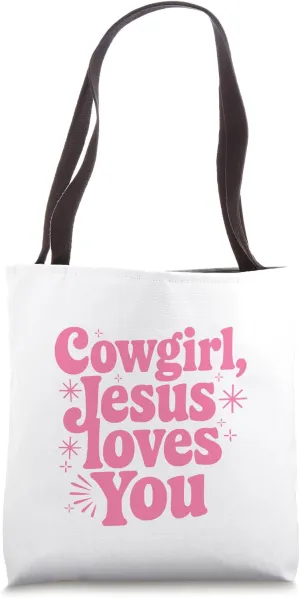 Popular Cowgirl Jesus Loves You Cute Pink Christian Western Tote Bag